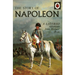 Penguin The Story of Napoleon: A Ladybird Adventure from History Book