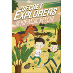 DK Story: The Secret Explorers and the Jurassic Rescue