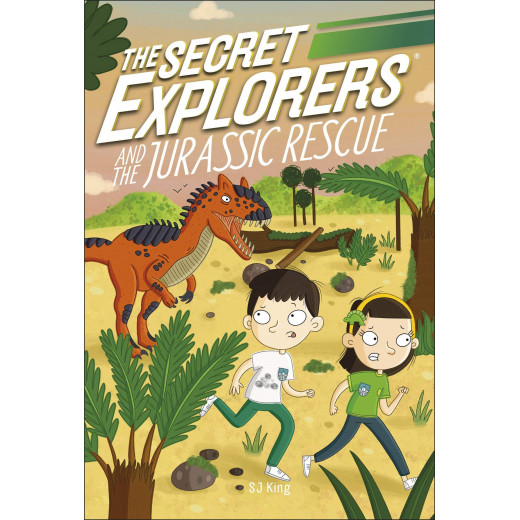 DK Story: The Secret Explorers and the Jurassic Rescue