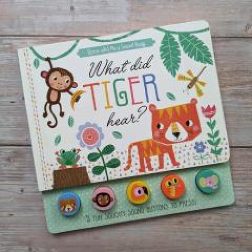 What Did Tiger Hear? Children's Press and Play Sound Book Board