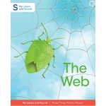 The Web: My Letters and Sounds Phase Three Phonics Reader